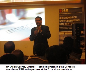 Mr Shajan George, Director Technical presenting the Corporate overview of R&M to the partners at the Trivandrum road show_b