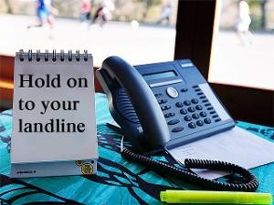 Reason-to-hold-on-to-your-landlines