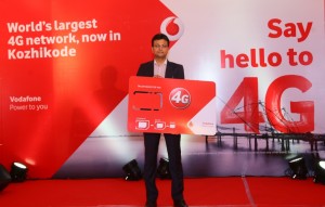 Vodafone India rolls out 4G Services in Kozhikode