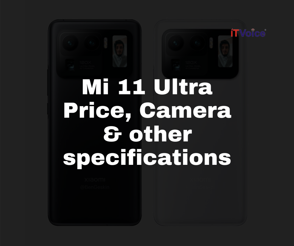 Mi 11 Ultra Price, Camera & other specifications