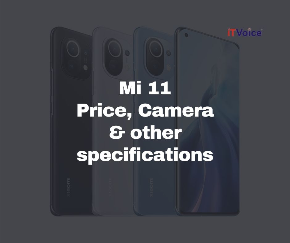 Mi 11 Price, Camera & other specifications