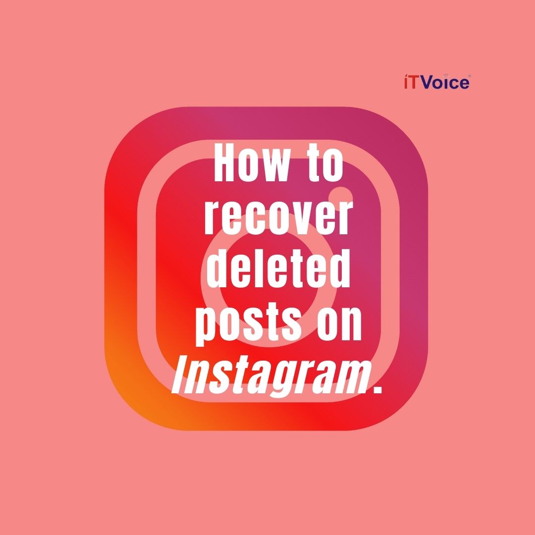 Recover deleted posts on Instagram. Read how.