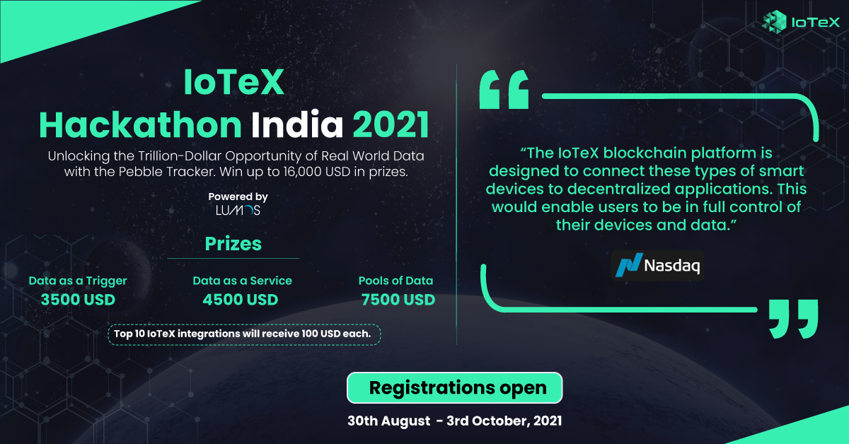 Join IoTeX Hackathon India 2021 as IoTeX Aims to Power Billions of Dapps and Smart Devices