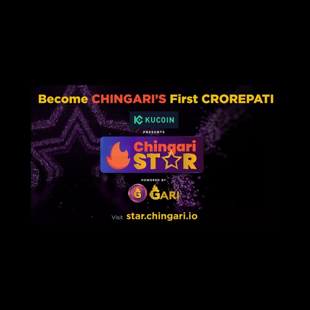 The excitement soars sky high for the most awaited Chingari Star Contest presented by KuCoin; Creators gear up to win GARI Tokens worth INR 2 Crores