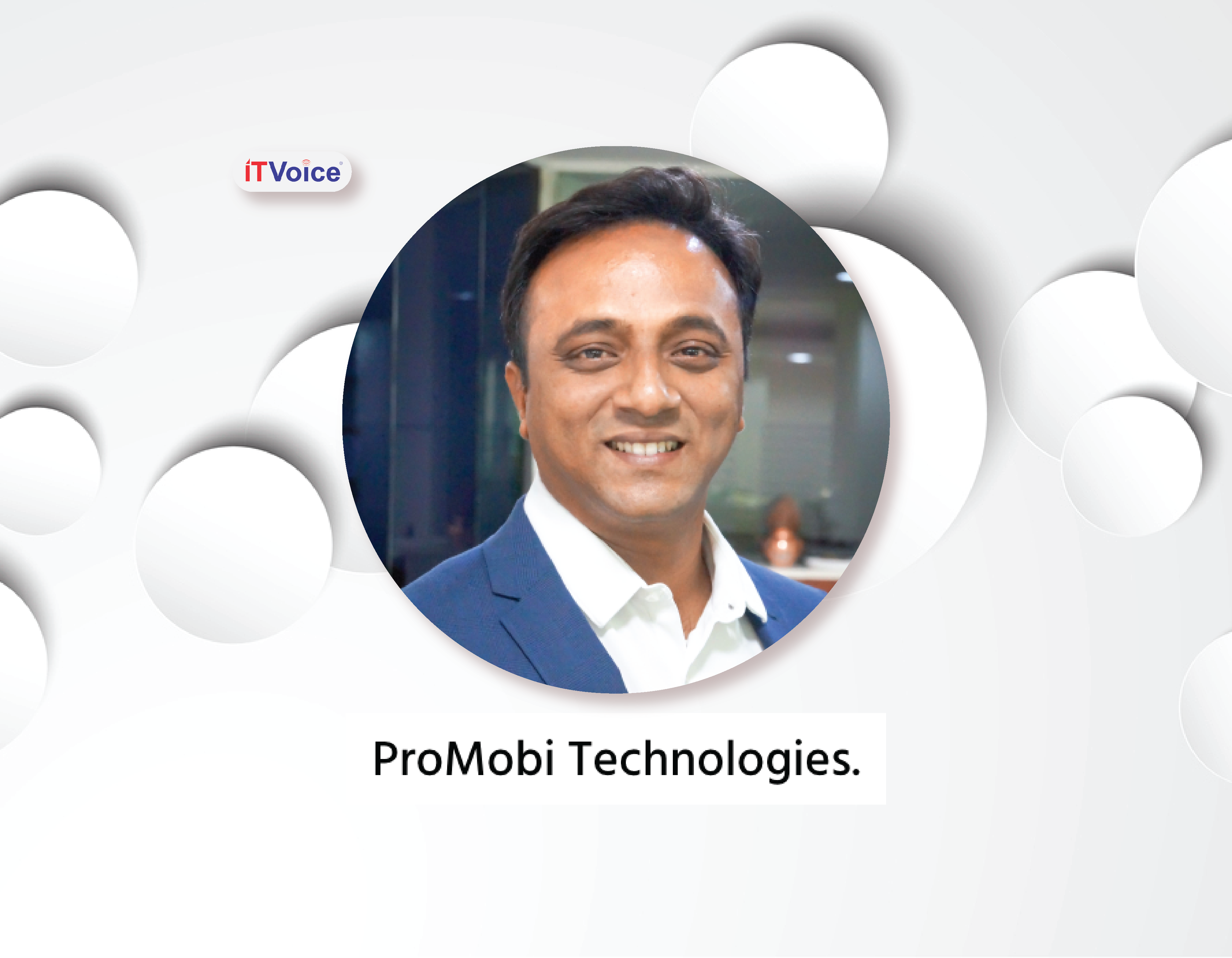 Mr. Harishanker Kannan, Co-Founder and CEO, ProMobi Technologies