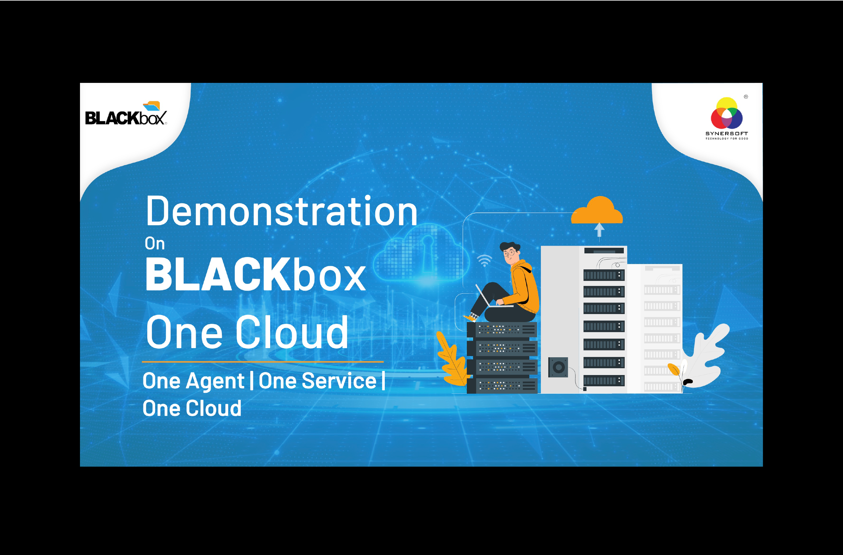 Utilize the full power of cloud - BLACKbox One Cloud